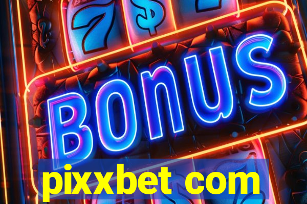 pixxbet com